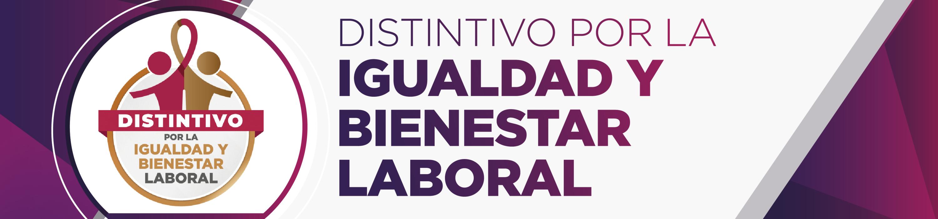El Gobierno del Estado de México, a través de la Secretaría de las Mujeres, la Secretaría de Desarrollo Económico y la Secretaría del Trabajo, CONVOCA a participar en la obtención del "Distintivo por la Igualdad y Bienestar Laboral"